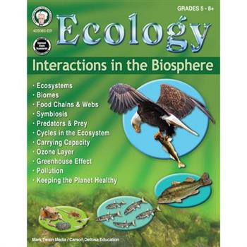 Ecology: Interactions in the Biosphere Workbook