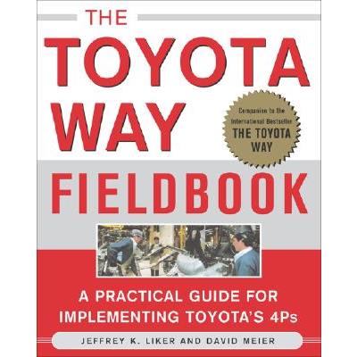 TheToyota Way Fieldbook