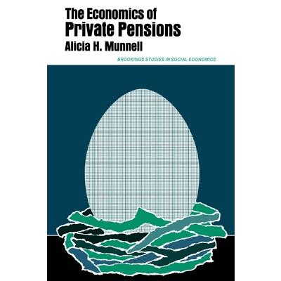 The Economics of Private Pensions | 拾書所