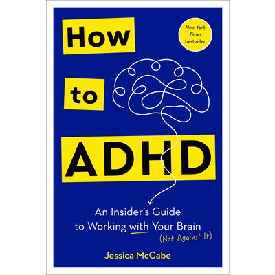 How to ADHD