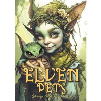 Elven Pets Coloring Book for Adults