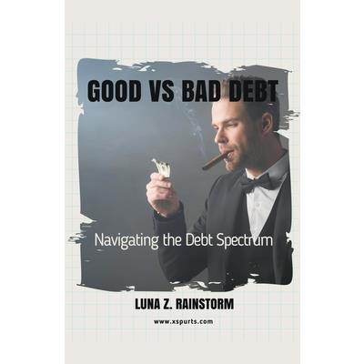 Good vs Bad Debt | 拾書所