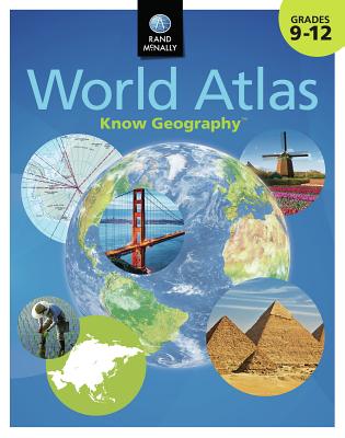 Rand McNally Know Geography World Atlas, Grades 9-12 | 拾書所