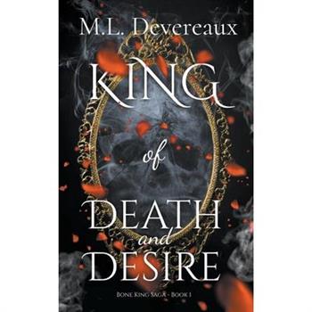 King of Death and Desire