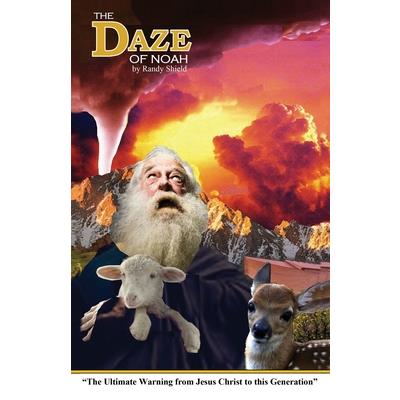 The Daze Of Noah