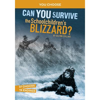Can You Survive the Schoolchildren’s Blizzard?