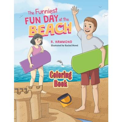 The Funniest Fun Day at The Beach － Coloring BookTheFunniest Fun Day at The Beach － Colori