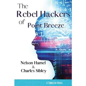 The Rebel Hackers of Point Breeze