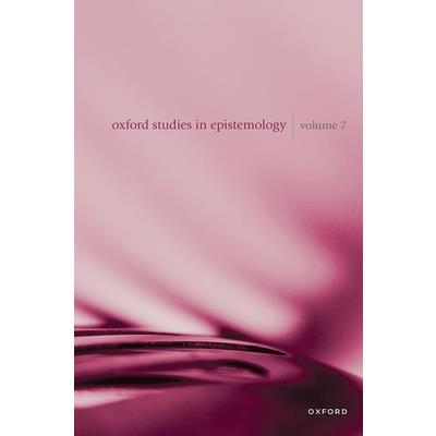 Oxford Studies in Epistemology 7