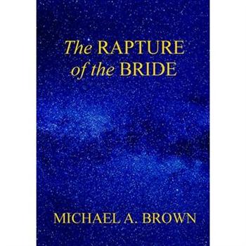 The Rapture of the Bride