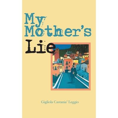 My Mother’s Lie