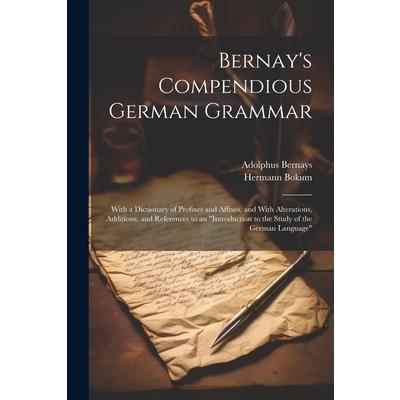 Bernay's Compendious German Grammar | 拾書所