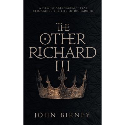 The Other Richard IIITheOther Richard III