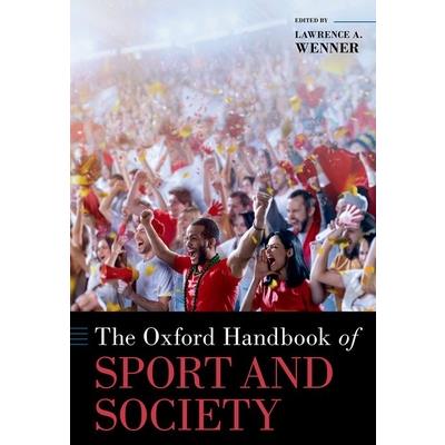The Oxford Handbook of Sport and Society