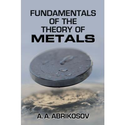 Fundamentals of the Theory of Metals