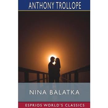 Nina Balatka (Esprios Classics)