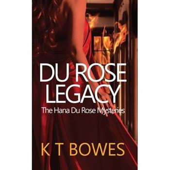 Du Rose Legacy