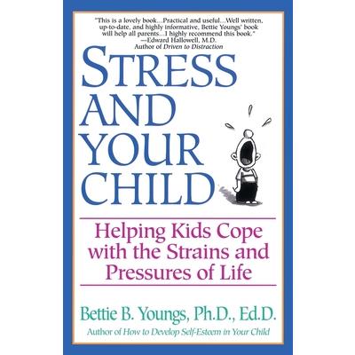 Stress and Your Child