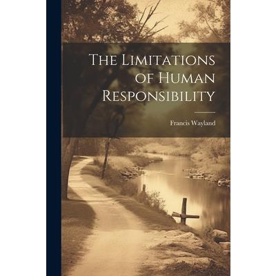 The Limitations of Human Responsibility | 拾書所