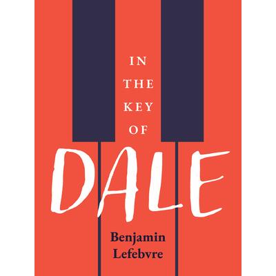 In the Key of Dale