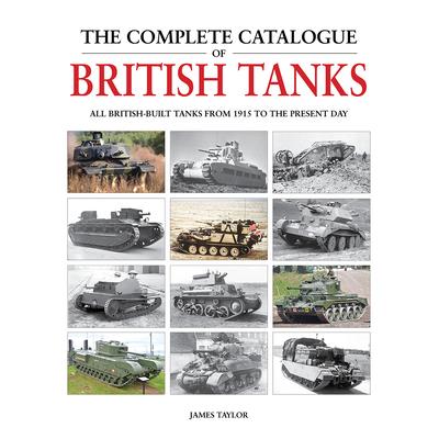 The Complete Catalogue of British Tanks | 拾書所