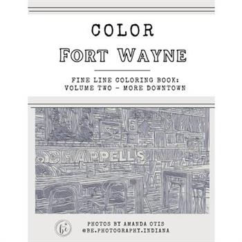 Color Fort Wayne Volume Two