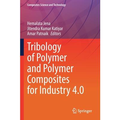 Tribology of Polymer and Polymer Composites for Industry 4.0