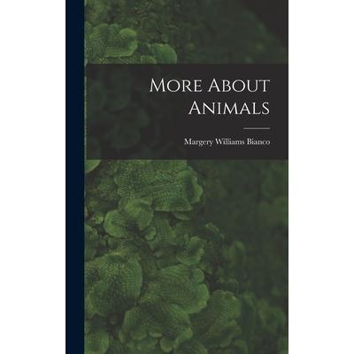 More About Animals