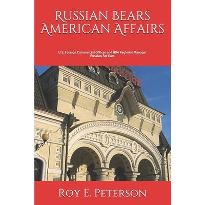 Russian Bears American Affairs