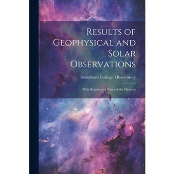 Results of Geophysical and Solar Observations