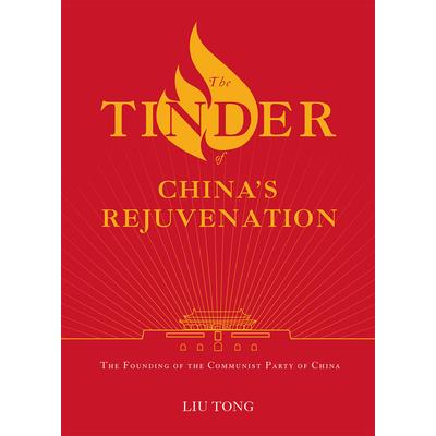 The Tinder of China’s Rejuvenation