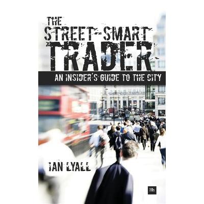 The Street-Smart Trader