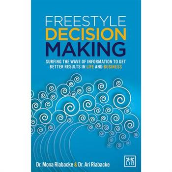 Freestyle Decision Making
