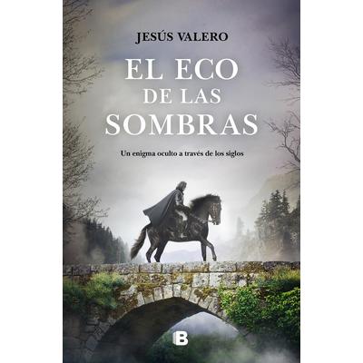 El Eco de Las Sombras / The Echo of Shadows