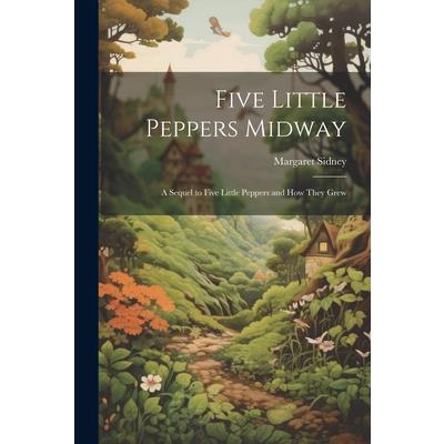 Five Little Peppers Midway | 拾書所