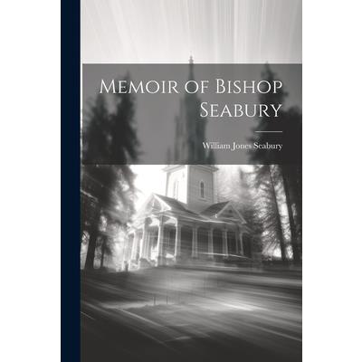 Memoir of Bishop Seabury | 拾書所