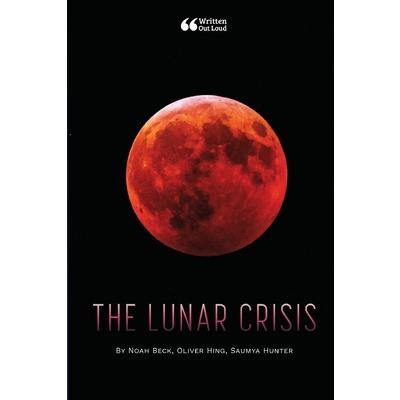 The Lunar Crisis