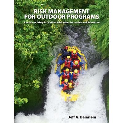 Risk Management for Outdoor Programs