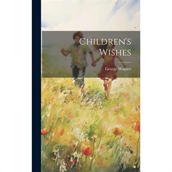 Children’s Wishes