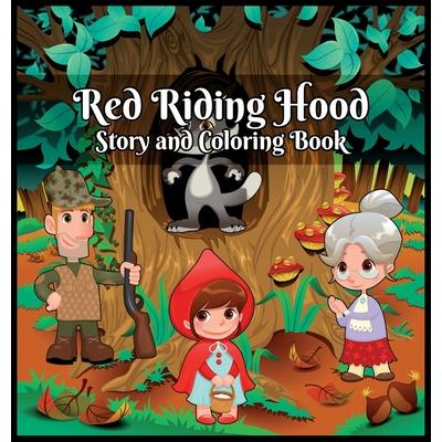 Red Riding Hood Story and Coloring Book
