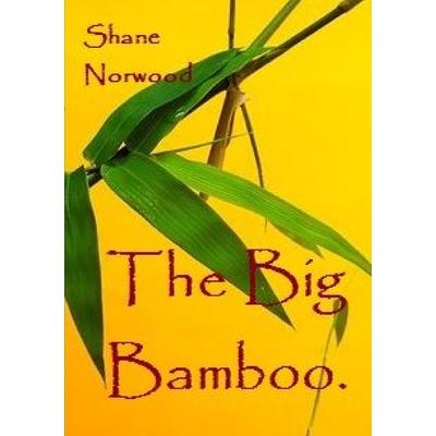 The Big Bamboo