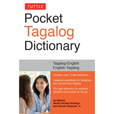 Tuttle Pocket Tagalog DictionaryTagalog－English / English－Tagalog