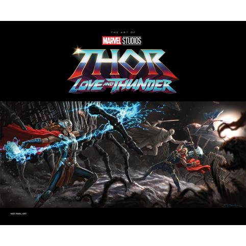 Marvel Studios’ Thor: Love & Thunder - The Art of the Movie