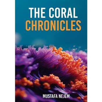 The Coral Chronicles,