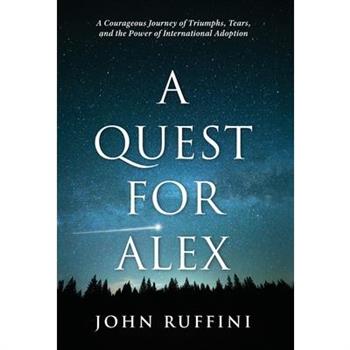 A Quest for Alex