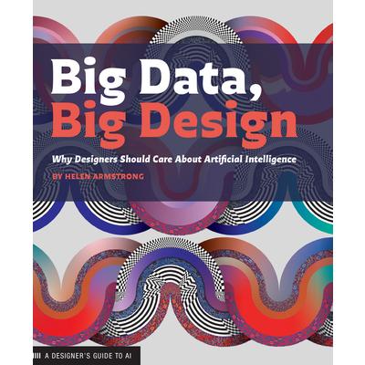 Big Data, Big Design