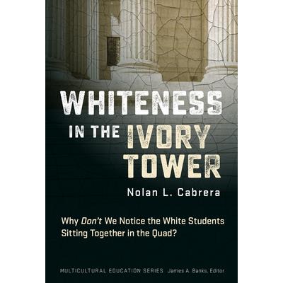 Whiteness in the Ivory Tower