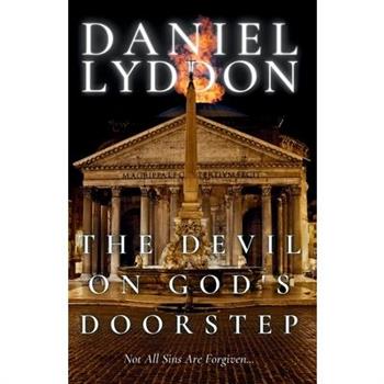 The Devil On God’s Doorstep