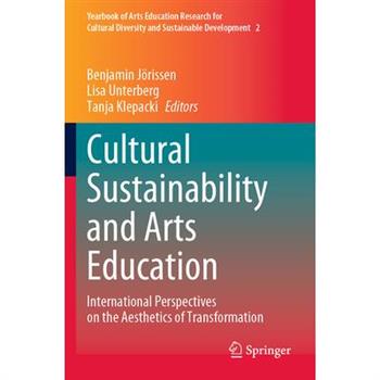 Cultural Sustainability and Arts Education