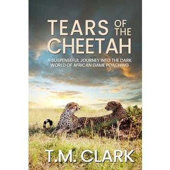 Tears of the Cheetah